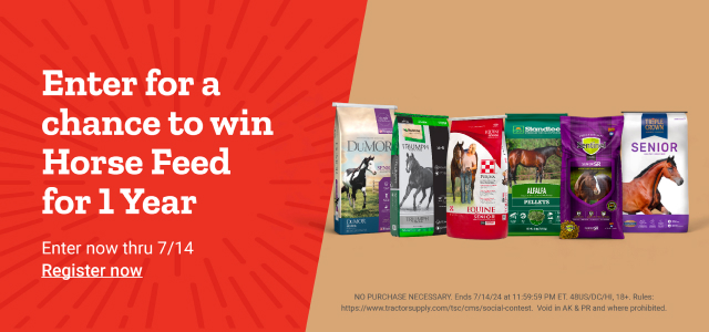 Enter for a chance to win Horse Feed for 1 Year. Enter now thru 7/14. Register now