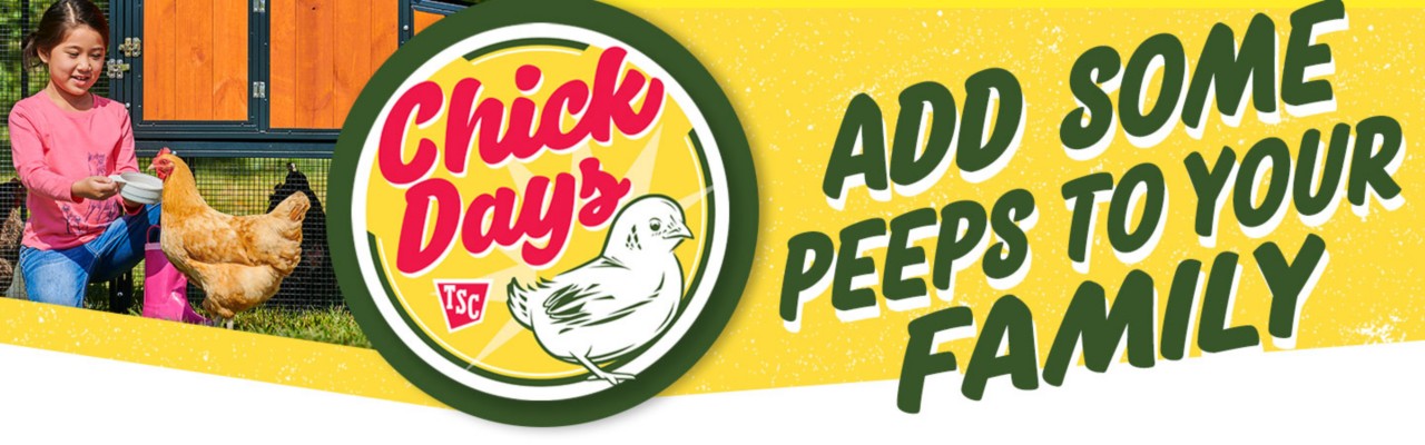 Add some peeps to your family with Chick Days at Tractor Supply.