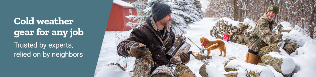 Cold weather gear for any job. Trusted by experts, relied on by neighbors.