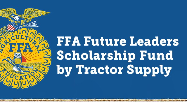 FFA Future Leaders Scholarship Fund by Tractor Supply